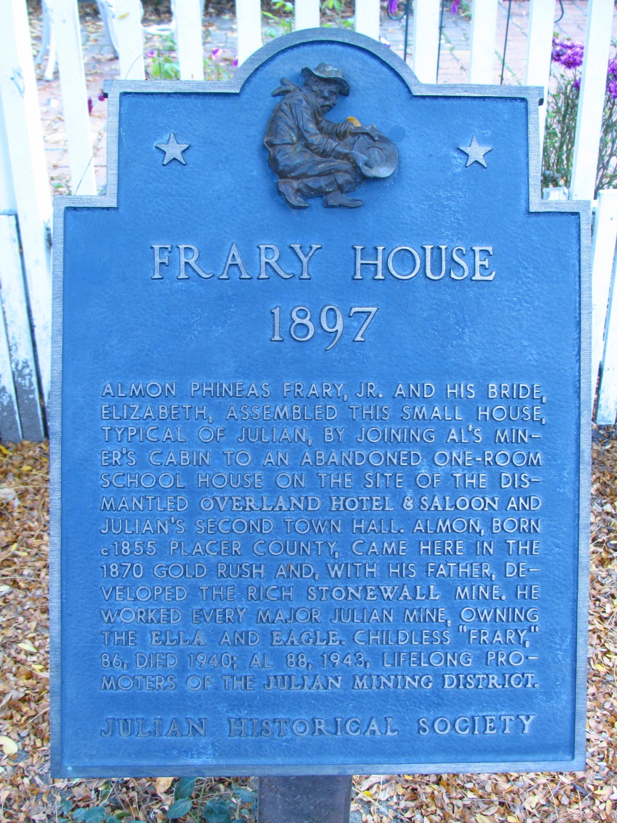 Julian Historical Society Frary House Sign