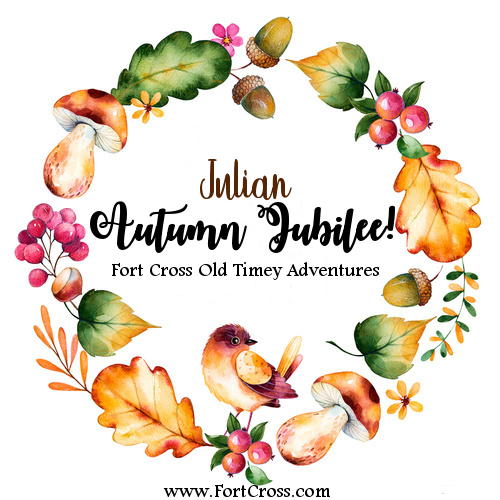 Autumn Jubilee Fort Cross Old Timey Adventures Julian California Logo